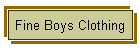 Fine Boys Clothing